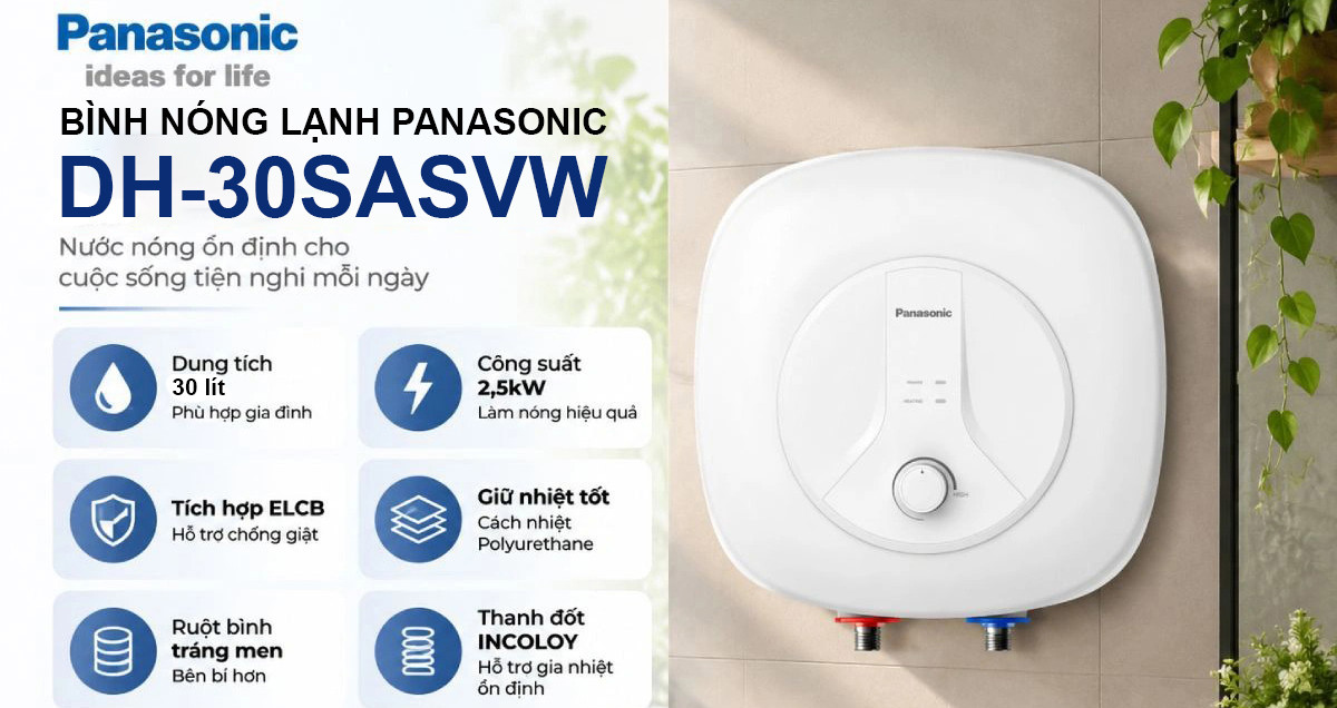 Bình nóng lạnh Panasonic DH-30SASVW dung tích 30 lít màu trắng gắn tường, công suất 2,5 kW, tích hợp ELCB