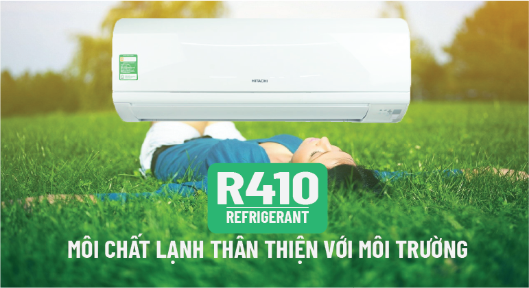 Điều hòa HItachi sử dụng môi chất R410 làm lạnh nhanh
